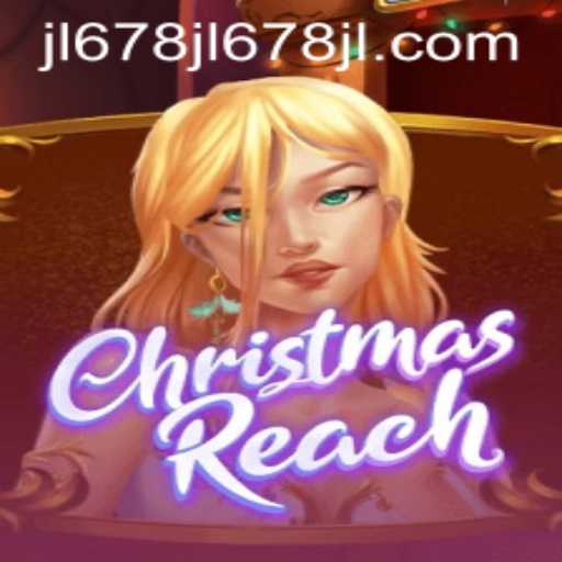 Unveiling ChristmasReach: A Seasonal Adventure with JL678.COM