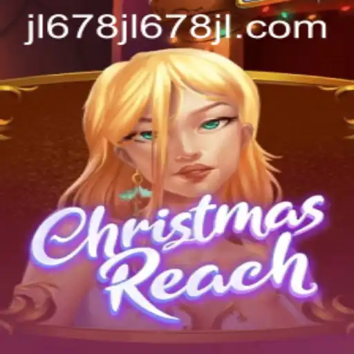 Unveiling ChristmasReach: A Seasonal Adventure with JL678.COM